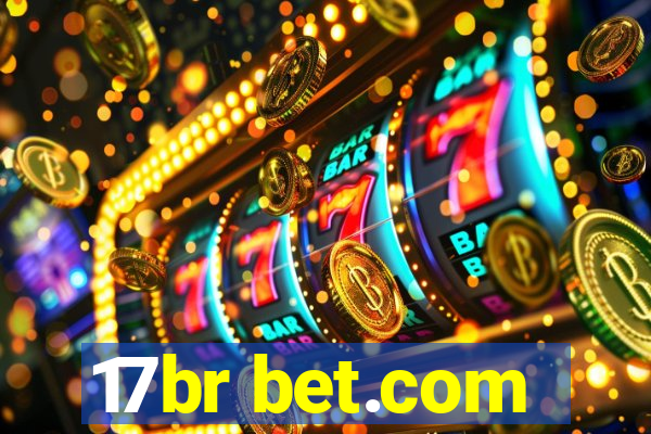 17br bet.com